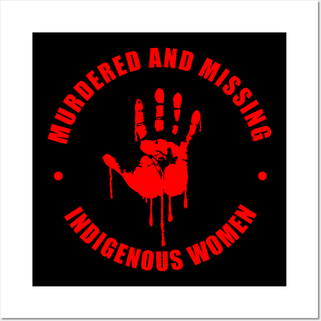 #MMIW (Murdered and Missing Indigenous Women) 2 Wall Art by GardenOfNightmares